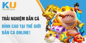 Trải Nghiệm Bắn Cá Đỉnh Cao Tại Thế Giới Bắn Cá Online!