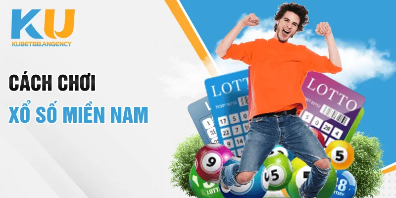 Cách chơi xổ số miền Nam